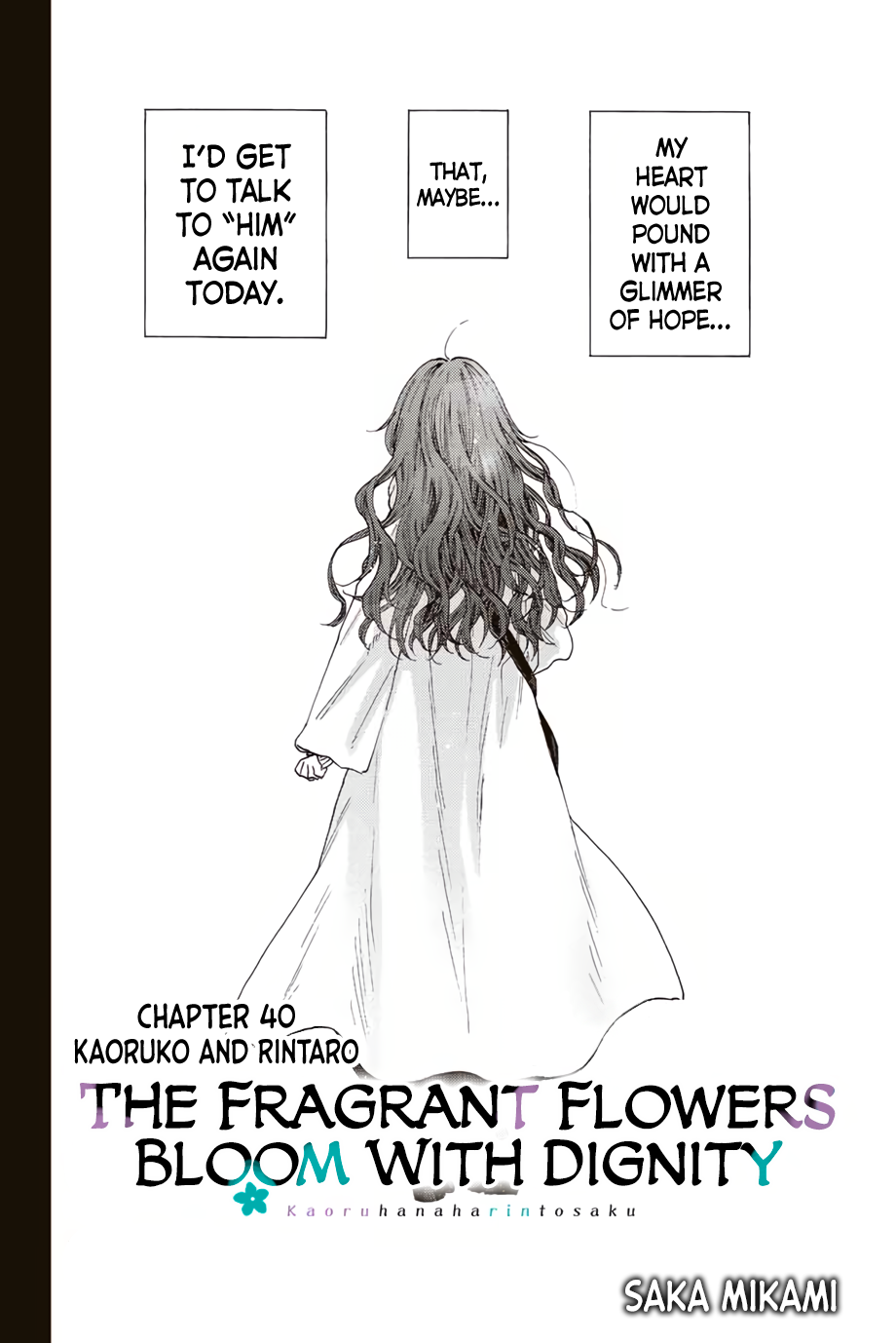 The Fragrant Flower Blooms with Dignity, Chapter 40 image 03